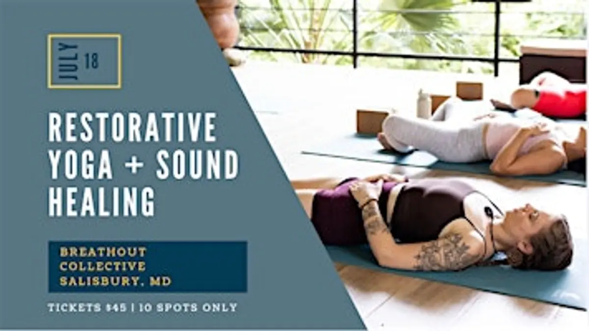 Restorative Yoga + Sound Healing