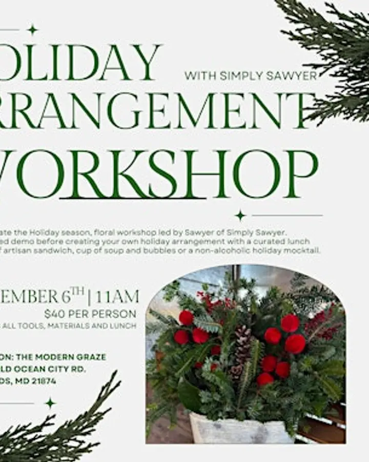 Holiday Floral Workshop at The Modern Graze II