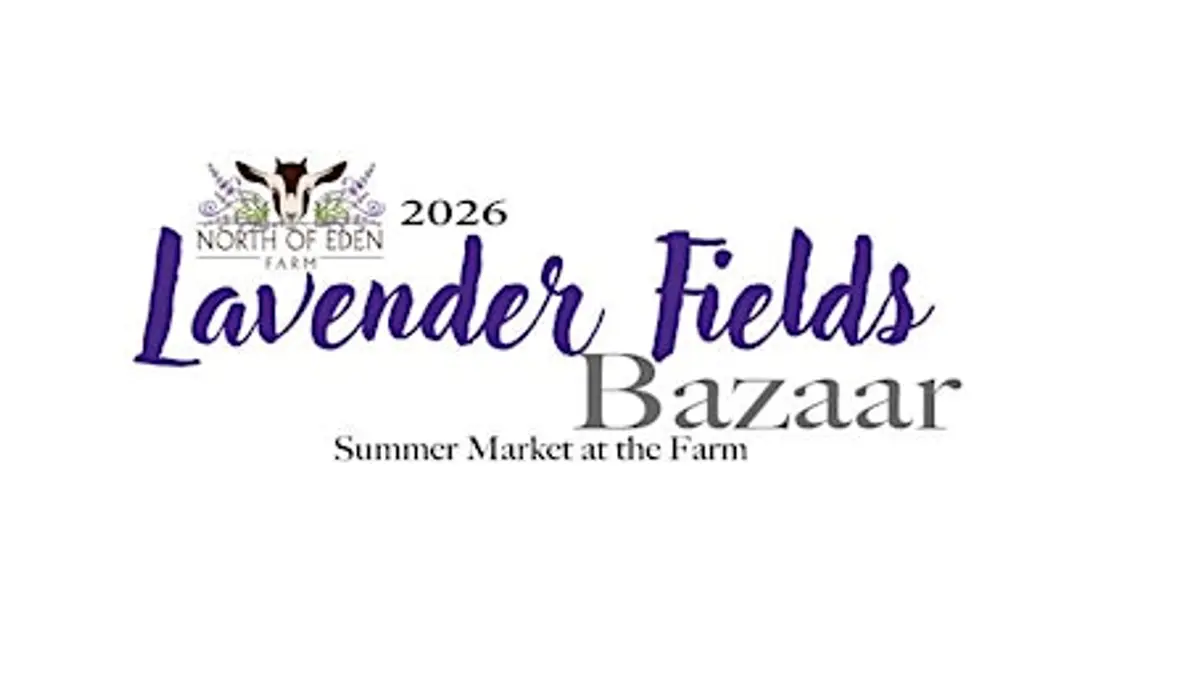 Lavender Fields Bazaar at North of Eden Farm